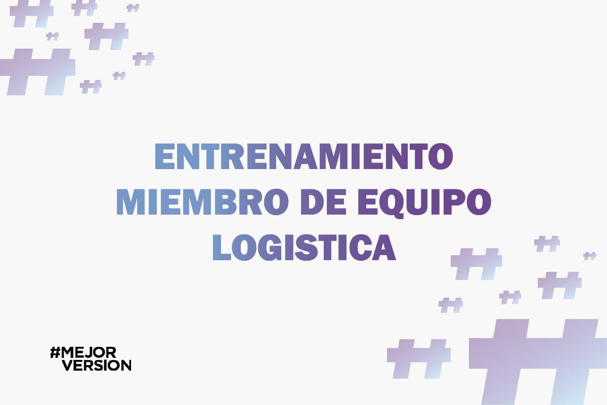 CC | Entrenamiento Miembro de Equipo Logística