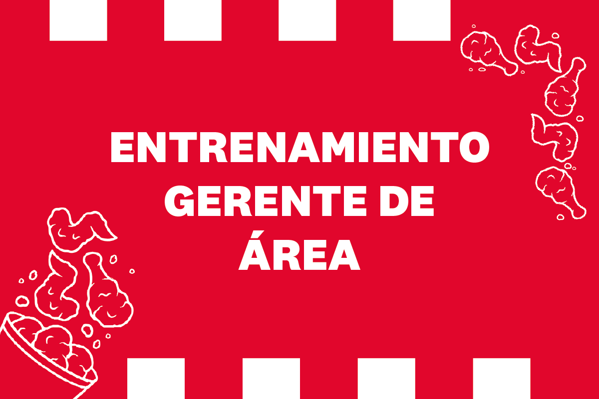 KFC | Entrenamiento Gerente de Área
