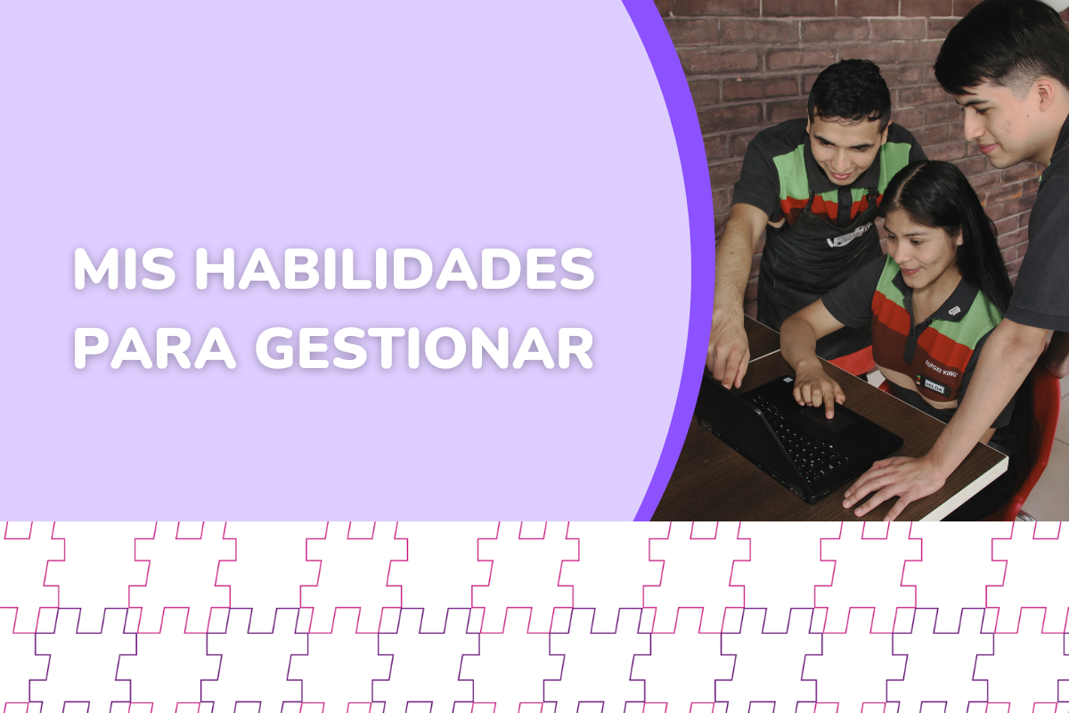 MIS HABILIDADES PARA GESTIONAR